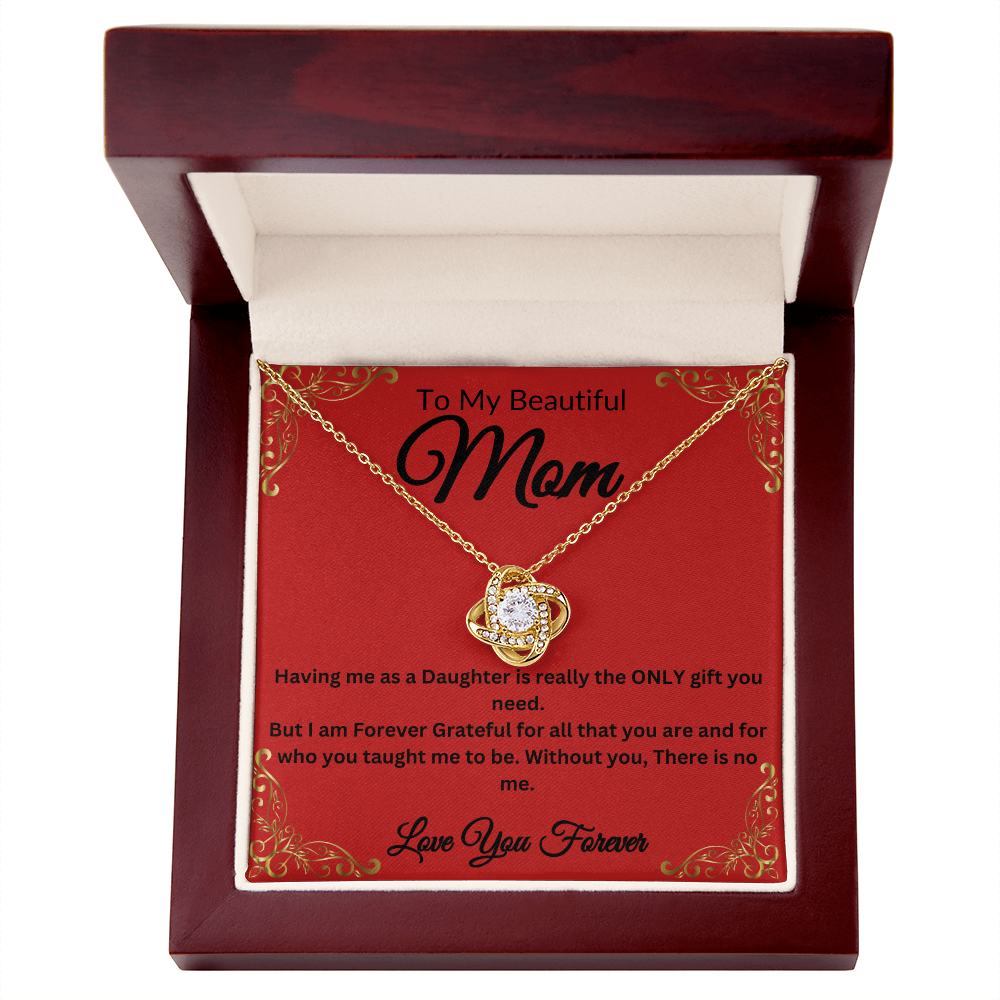 To My Beautiful Mom | Love Knot Necklace | Gifts For Mom