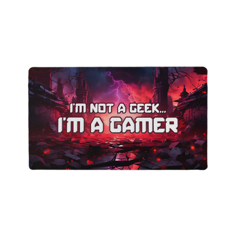 Not a Geek But Gamer | Gaming Mat | Gifts for Dad