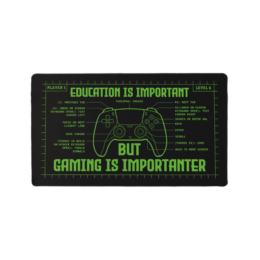 Education is Important But Gaming | Gaming Mat | Gifts for Son
