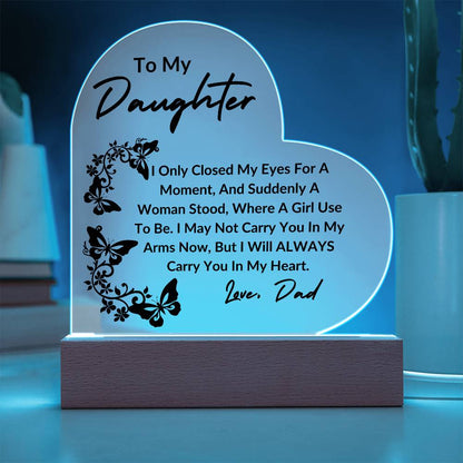 To My Daughter | Butterfly Heart Dad | Acrylic