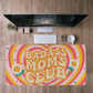 BadAss Moms Club | Desk Mat | Gifts for Mom